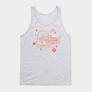 Hookers and Coins 2 - orange Tank Top